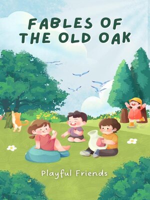 cover image of Fables of the Old Oak